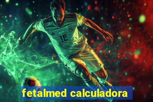 fetalmed calculadora